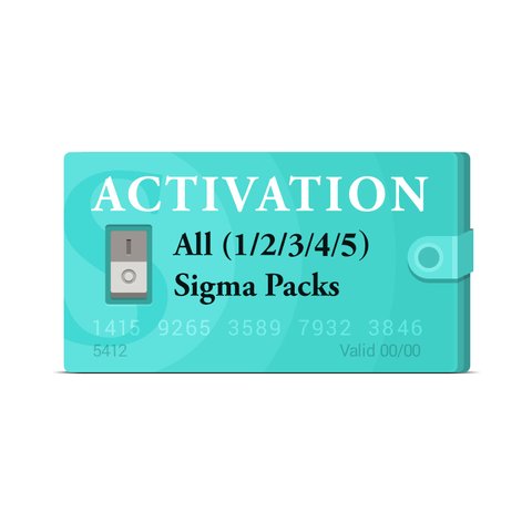 Activaciónes Pack 1 + Pack 2 + Pack 3 + Pack 4 + Pack 5 para Sigma